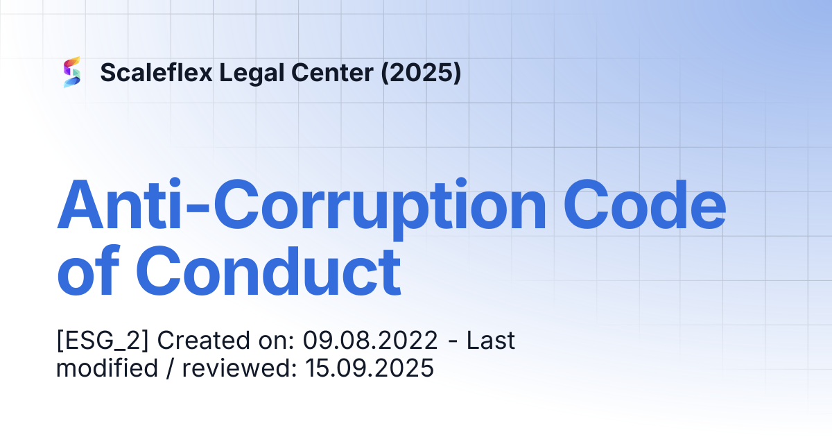 Anti-Corruption Code of Conduct | Scaleflex Legal Center (2025)